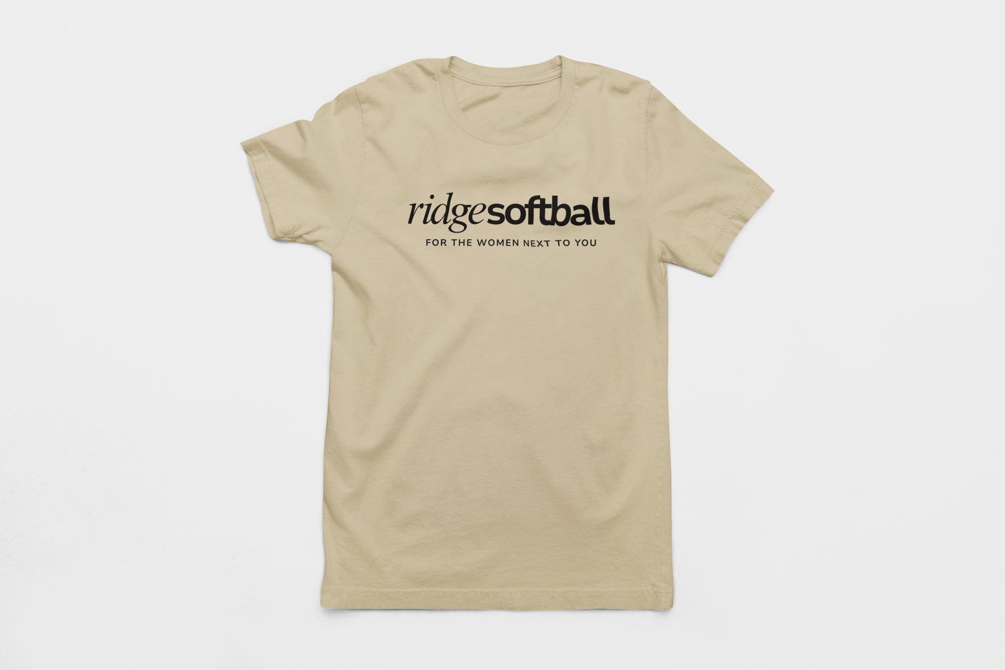 For The Women Next To You- Gold Tee